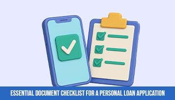 Essential Document Checklist For a Personal Loan Application