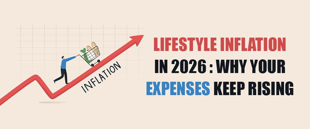 Lifestyle Inflation in 2026 Why Your Expenses Keep Rising
